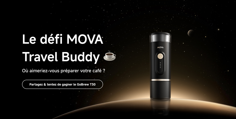 ☕ Le défi MOVA Travel Buddy